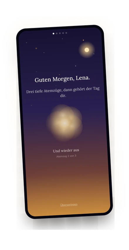 Beispielkonto Lena: der Beginn des Morgenrituals mit drei tiefen Atemzügen